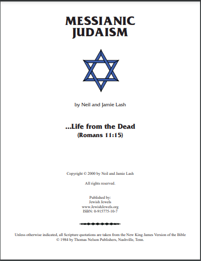 Messianic Judaism: Life from the Dead