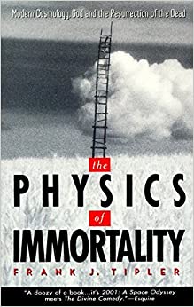 The Physics of Immortality